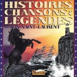 Visuel annoncé du disque Histoires, chansons et légendes du Bas-Saint-Laurent