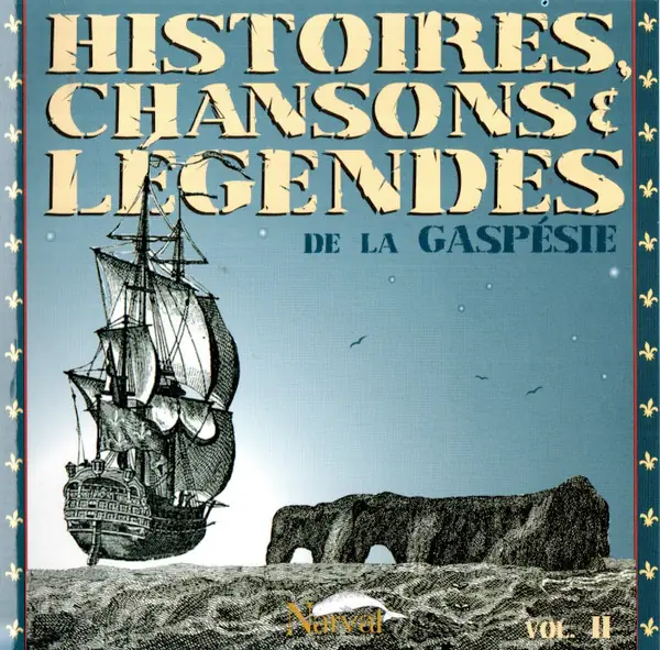Pochette du disque Histoires, chansons et légendes de la Gaspésie, volume II